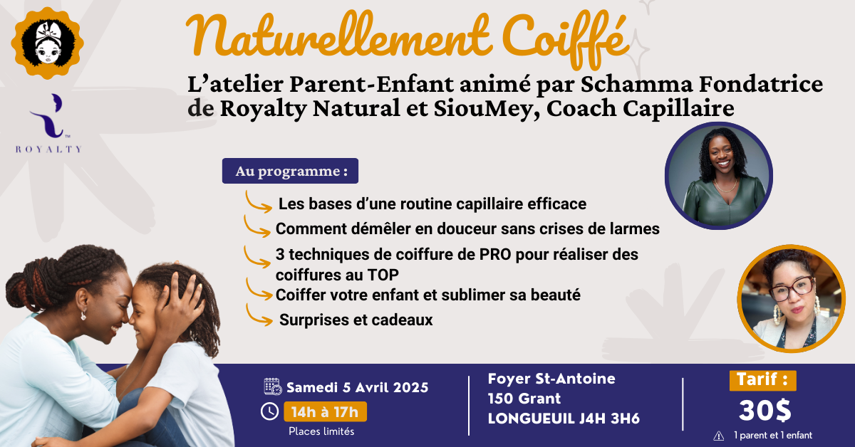 Naturellement Coiffé : L&#39;atelier parent-enfant pour une routine capillaire simple et efficace !